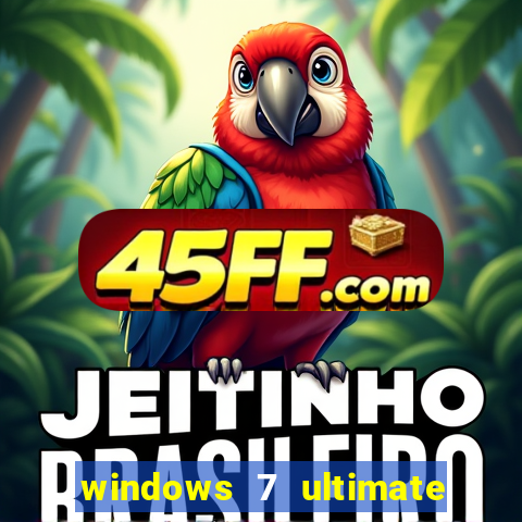 windows 7 ultimate 64 bits iso